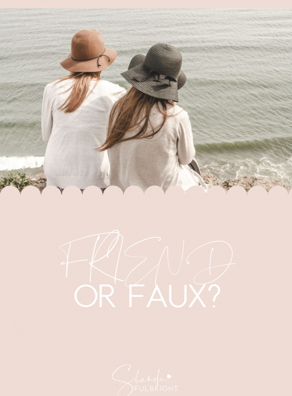 Friend Or Faux?