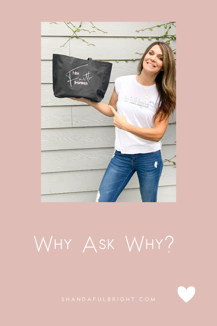 Copy of Shanda Fulbright Pinterest Templates 3 - Why Ask Why?