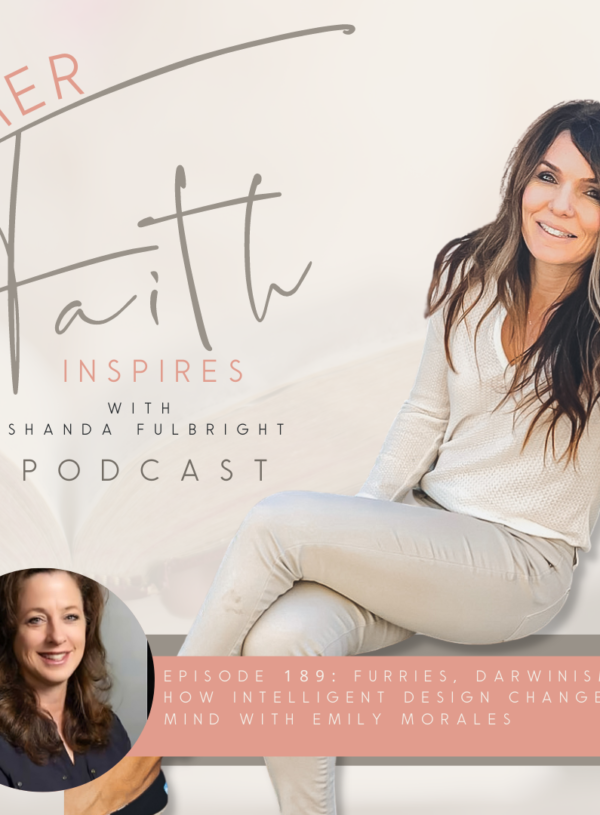 HER FAITH INSPIRES 189 : Furries, Darwinism, and how intelligent design changed her mind with Emily Morales
