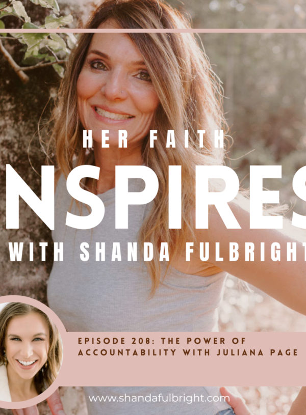 HER FAITH INSPIRES 208: The power of accountability with Juliana Page